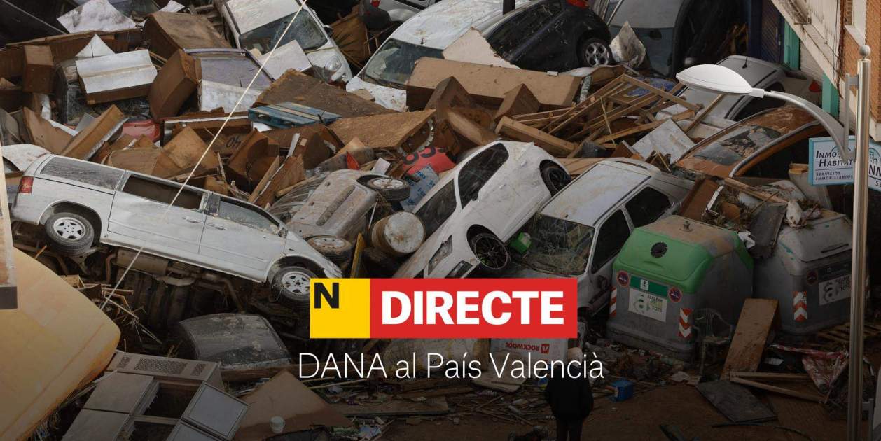 Última hora de la DANA a València DIRECTE Morts pel temporal i reaccions