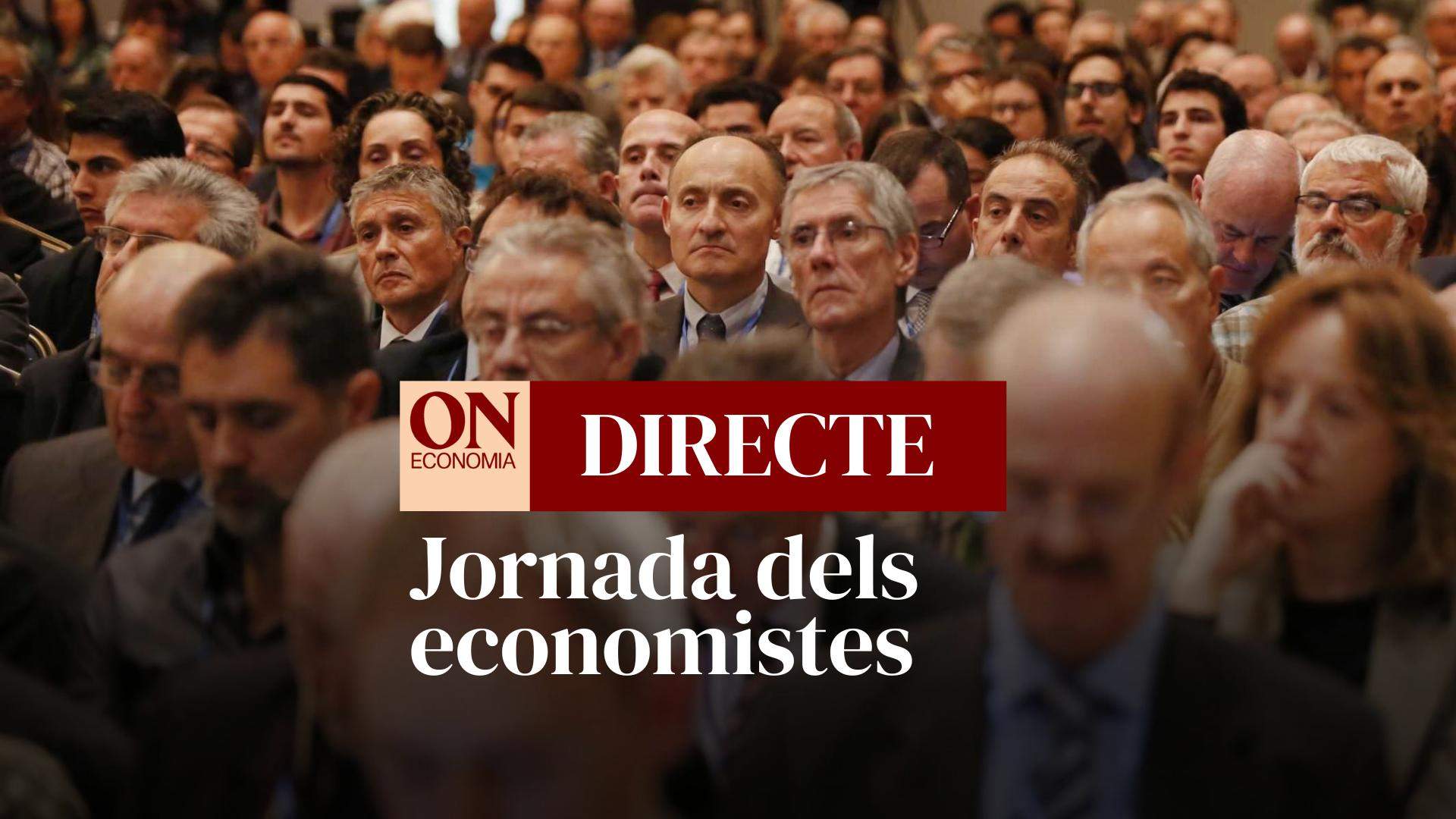 Jornada dels Economistes 2024 a Barcelona, DIRECTE