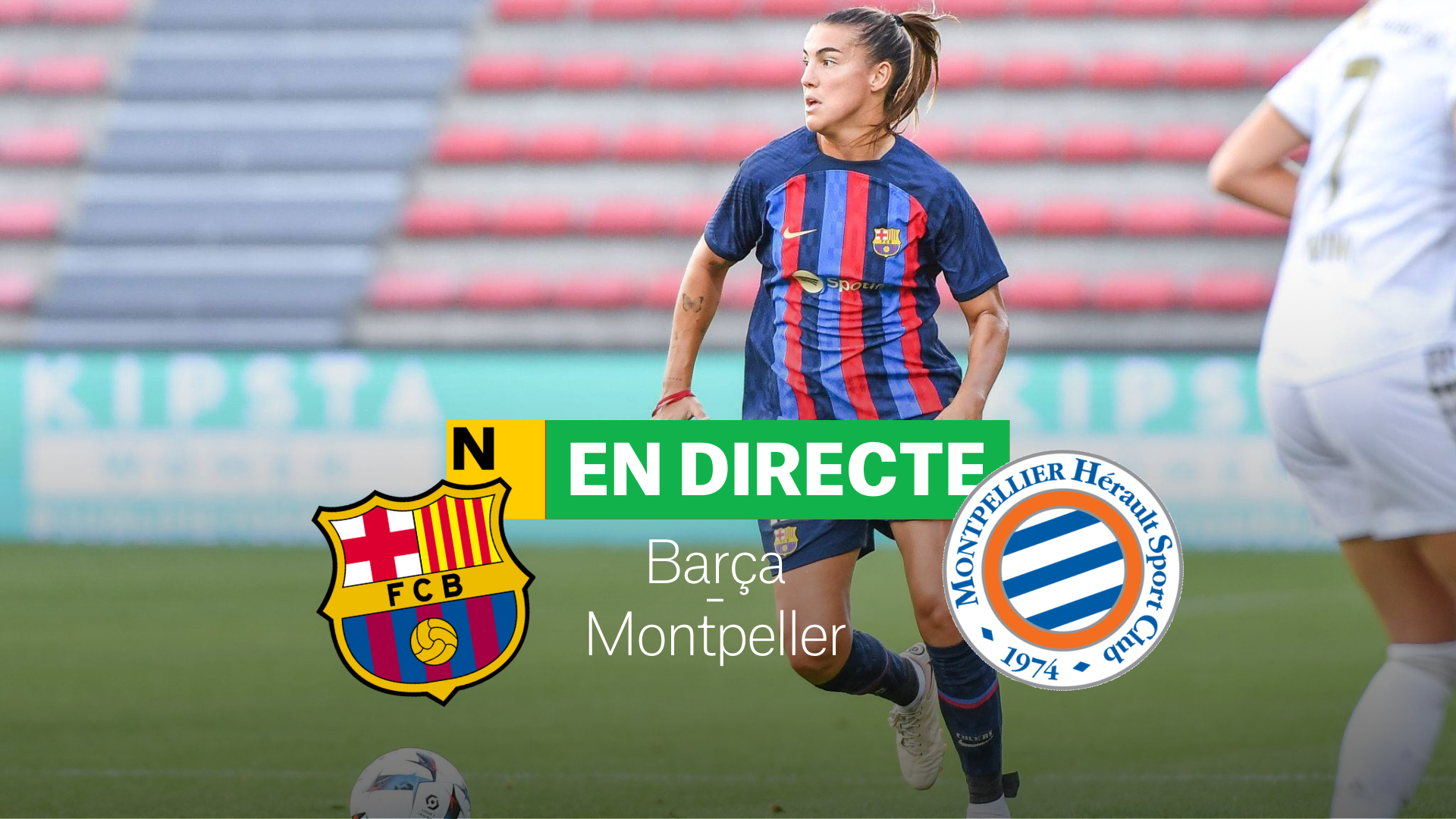 Barça femení-Montpeller DIRECTE | resultat, resum i gols