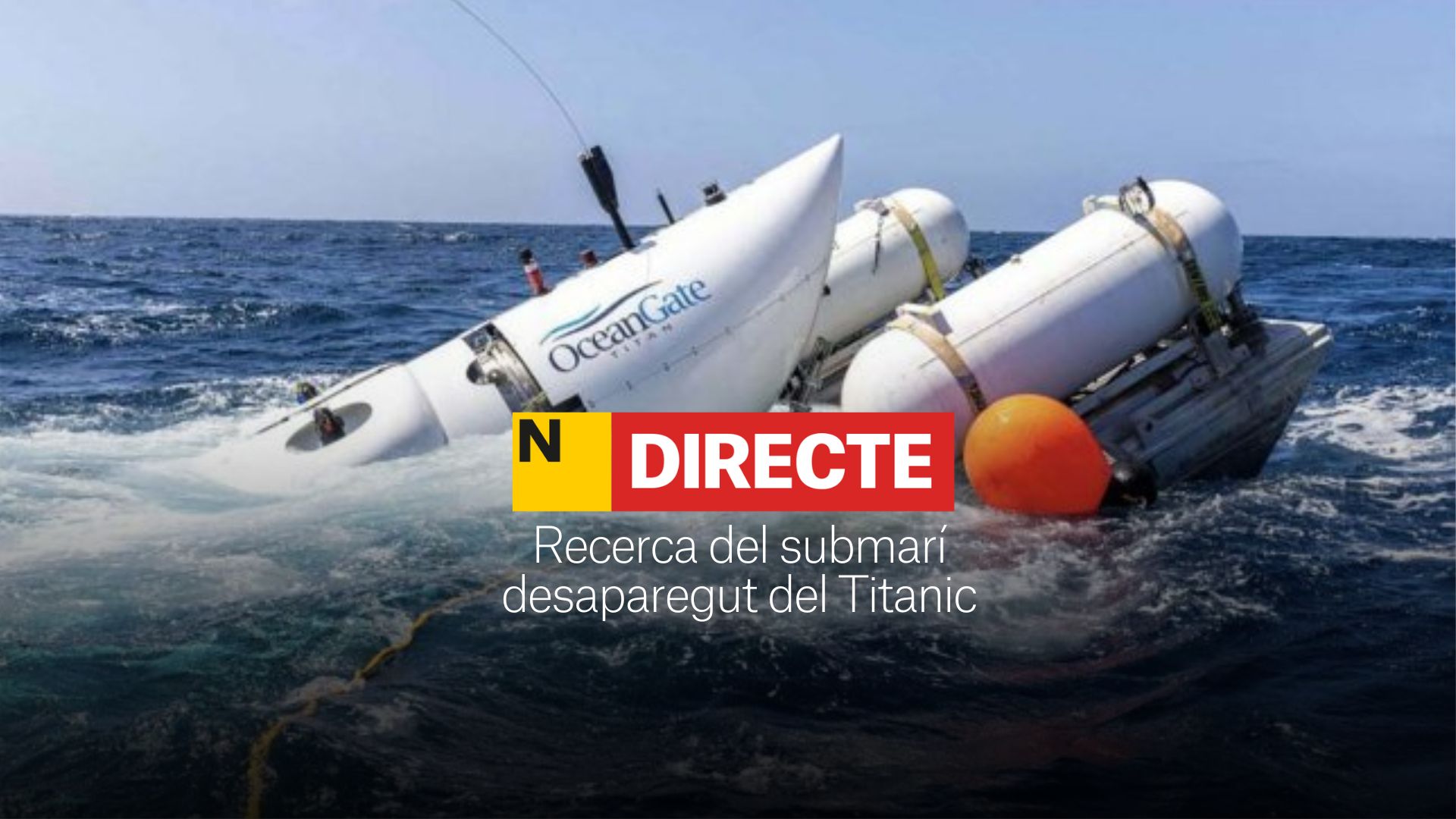 Submarí desaparegut del Titanic, DIRECTE | Última hora de la desaparició