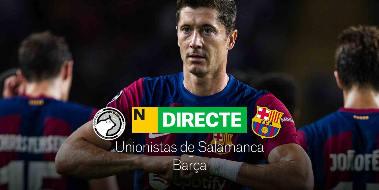 Unionistas De Salamanca - Barça De La Copa Del Rey, DIRECTO | Resultado ...