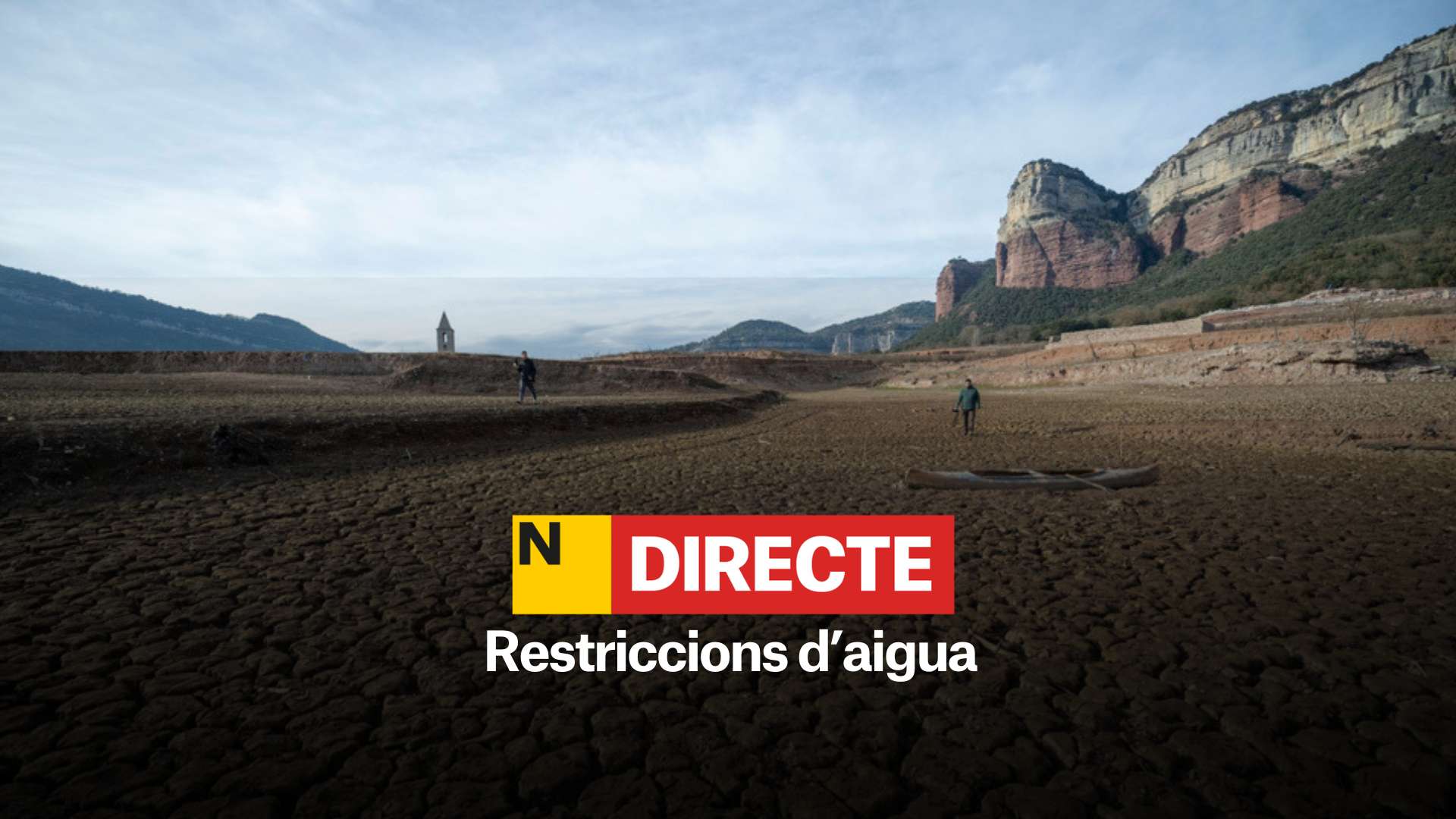 Sequía en Catalunya, DIRECTO | Nuevas restricciones y prohibiciones de agua