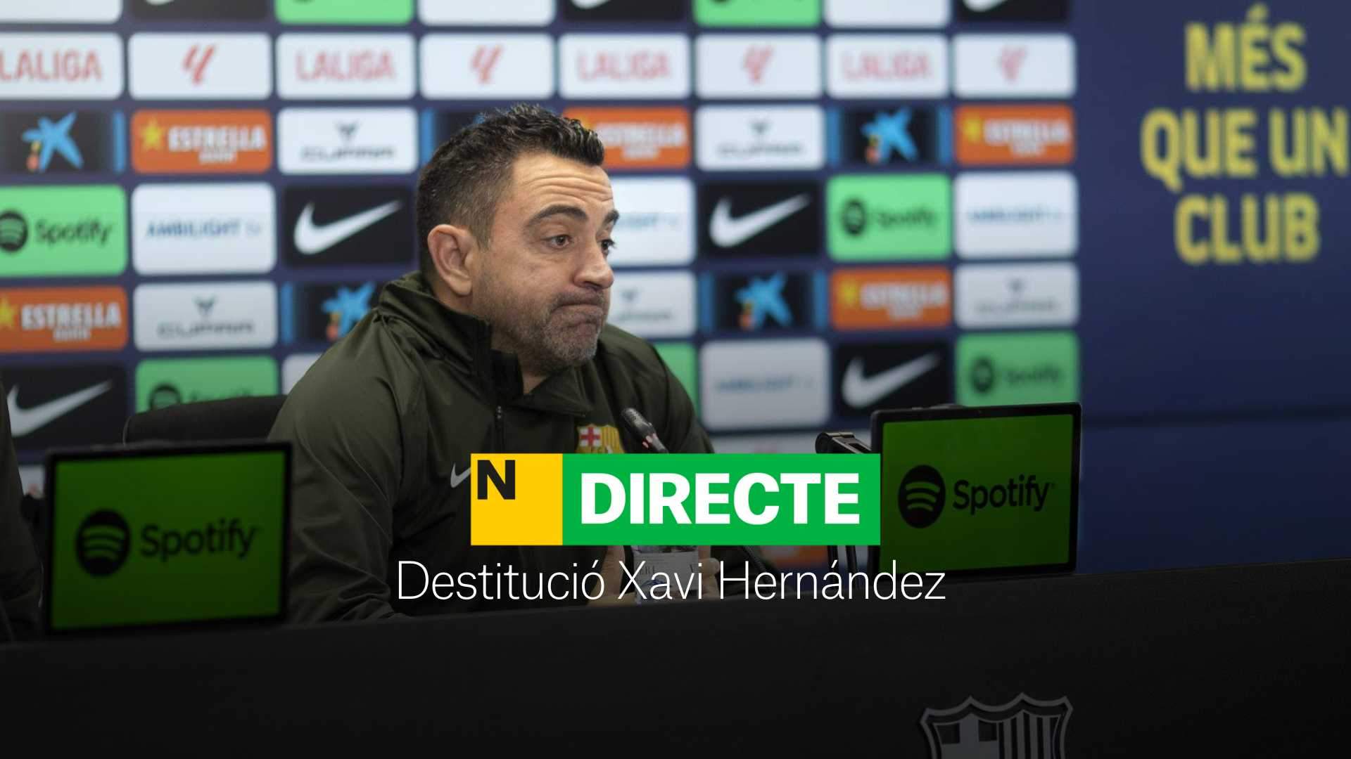 Xavi Hernández destituït del Barça, DIRECTE | Última hora i reaccions