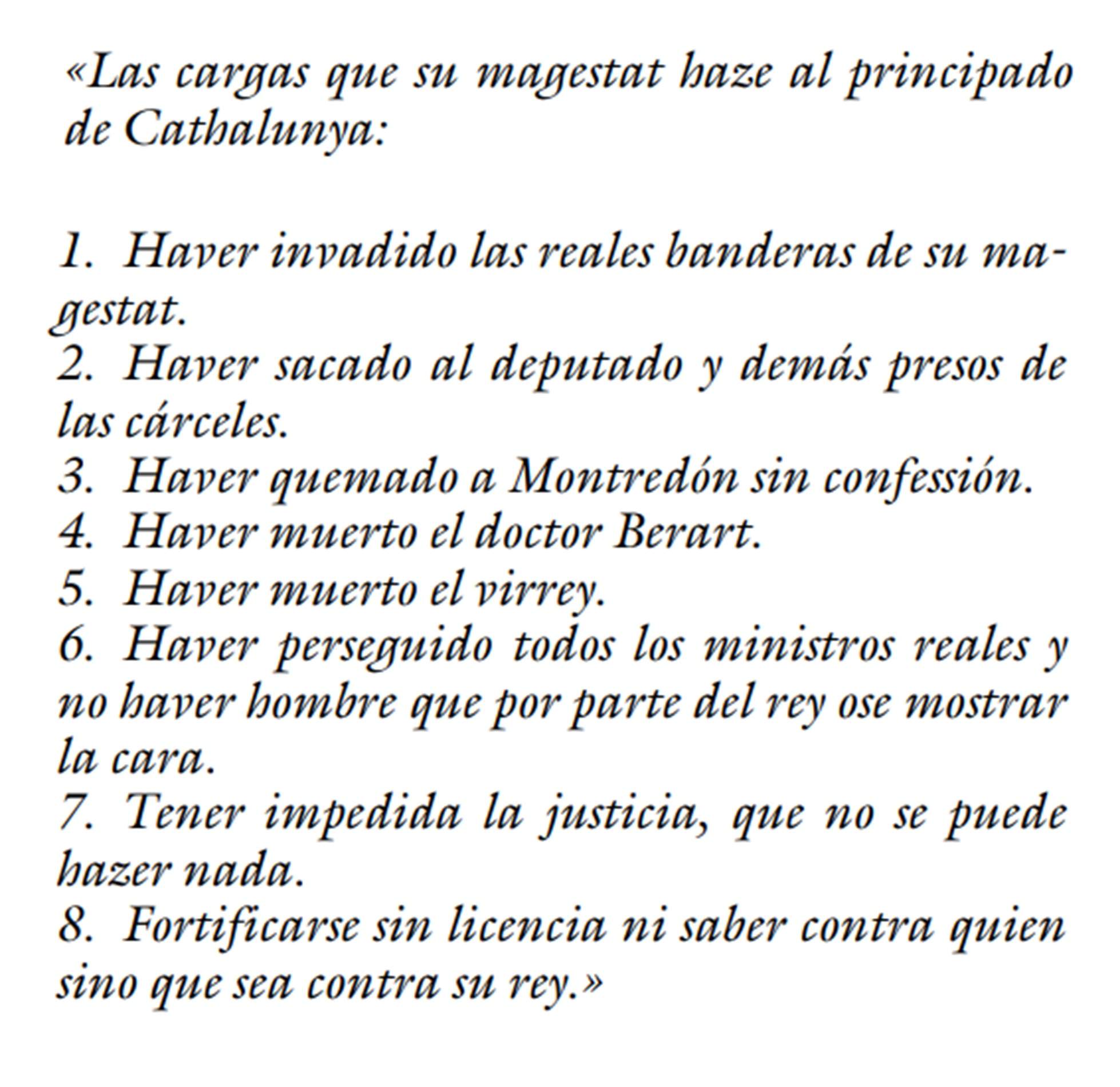 Anotació de les acusacions de Felip IV contra Catalunya per a justificar la declaració de guerra. Font Dietari de la Generalitat (01 09 1640)