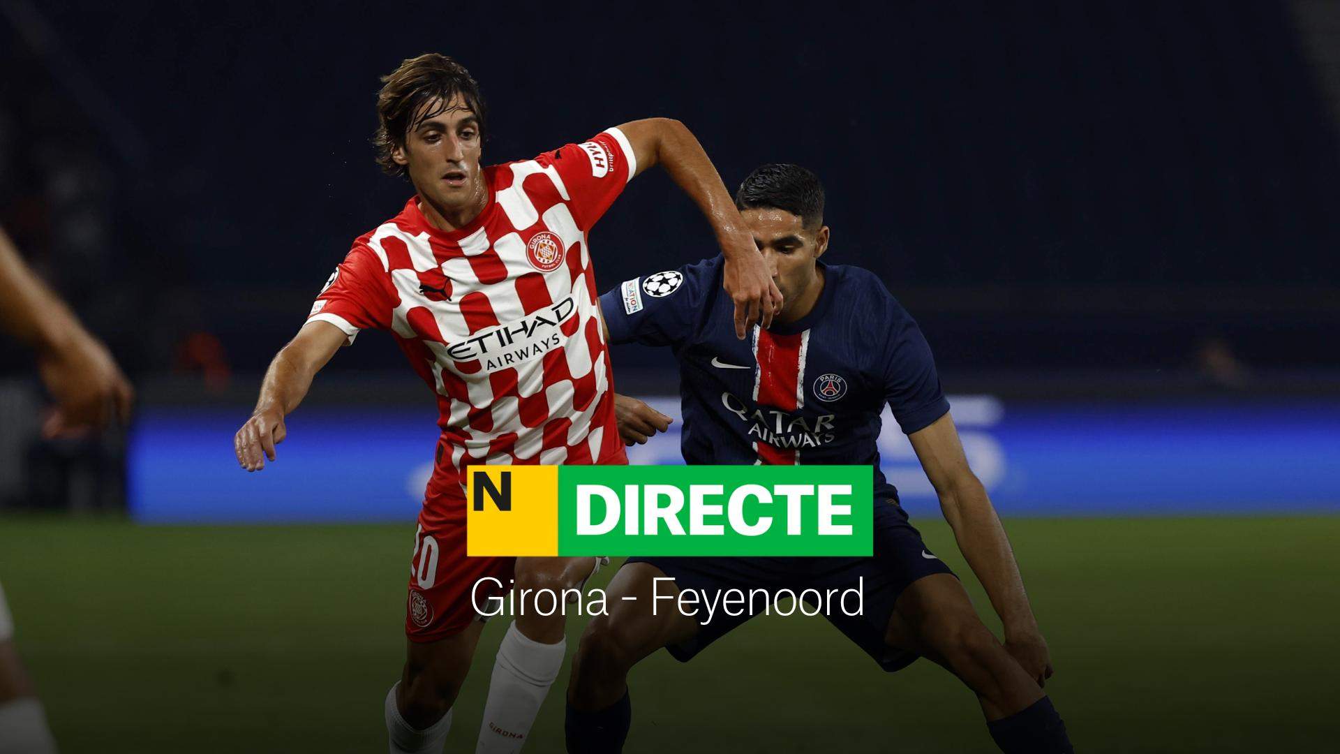 Girona - Feyenoord de la Champions League, DIRECTE | Empata el Feyenoord