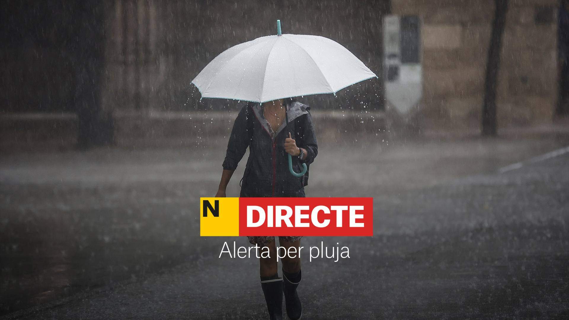 Alerta per pluja, DIRECTE | Última hora de la nova DANA a Catalunya, el País Valencià i les Balears