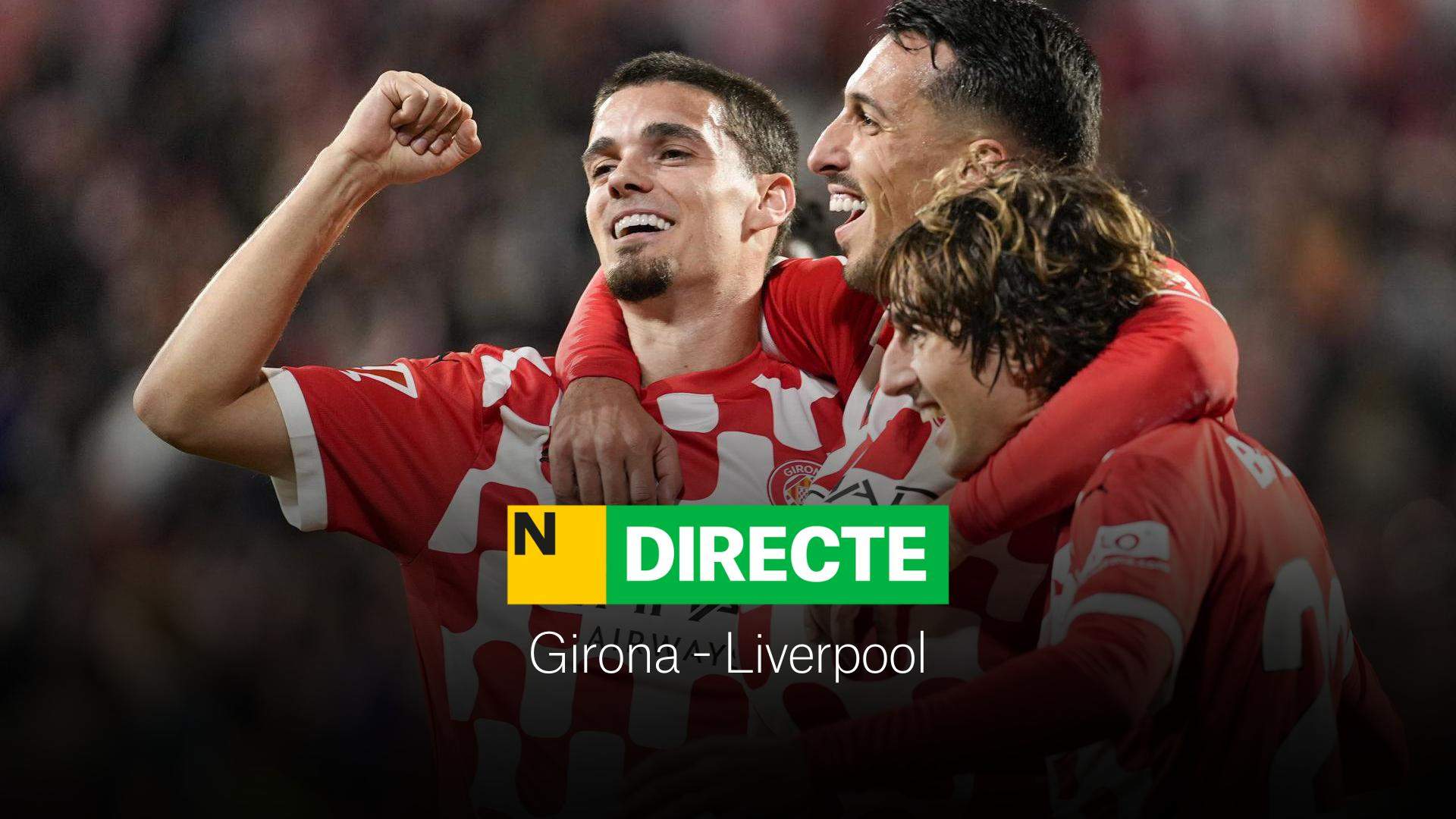 Girona - Liverpool de la Champions League, DIRECTO | El Girona se aleja de Europa