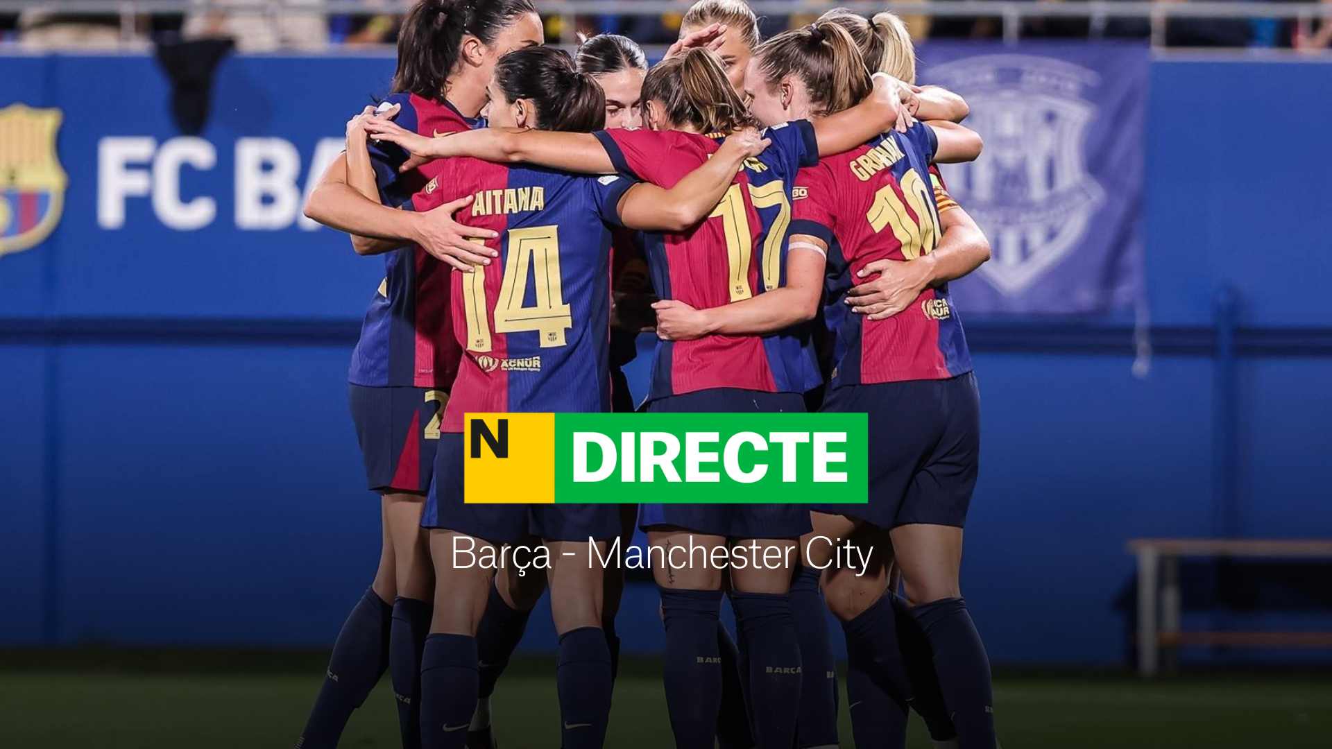 Barça - Manchester City de la Champions League femenina, DIRECTE | Resultat, resum i gols