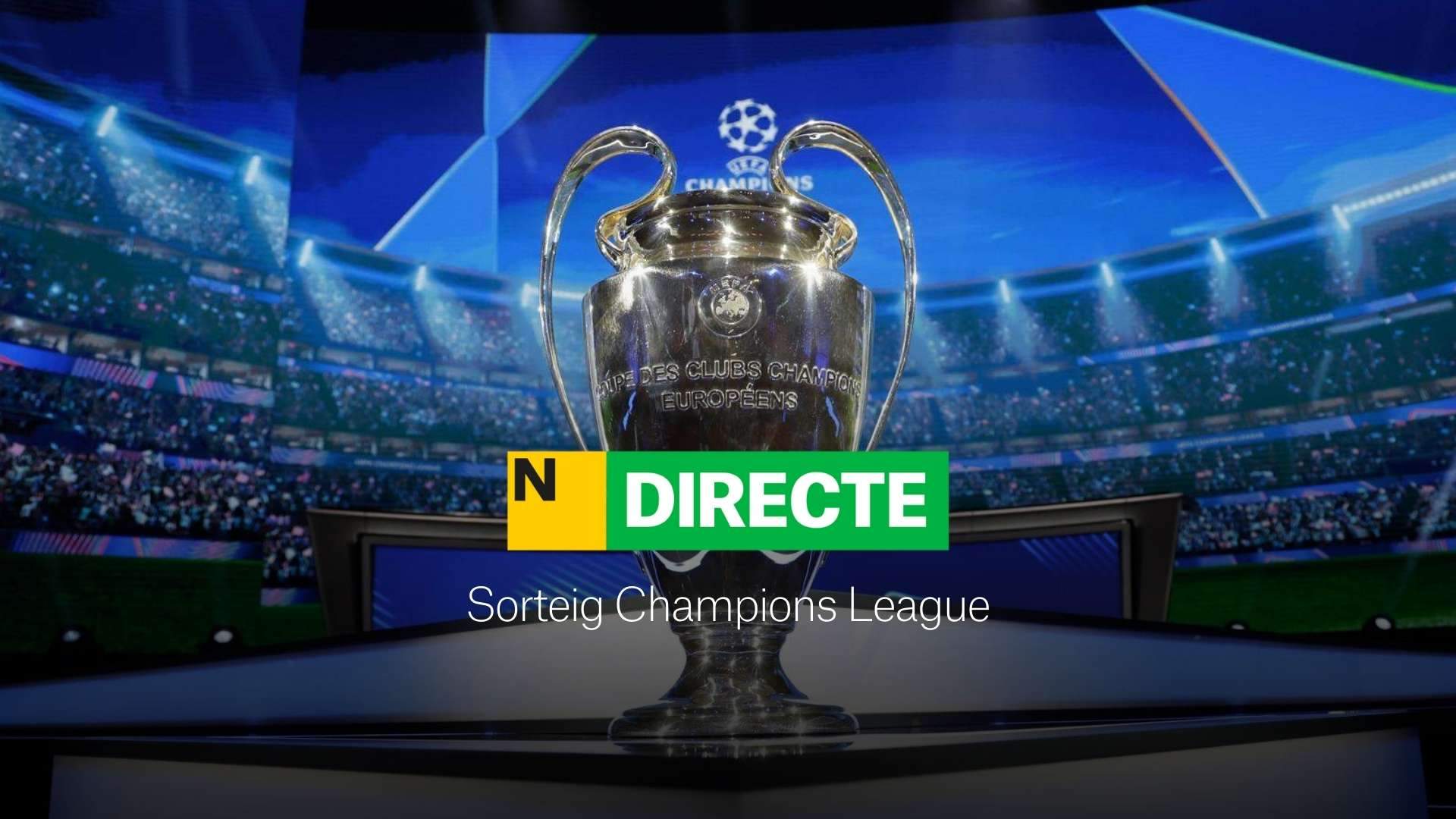 Sorteig de la Champions League, DIRECTE | Descobreix els enfrontaments de la fase de play-off