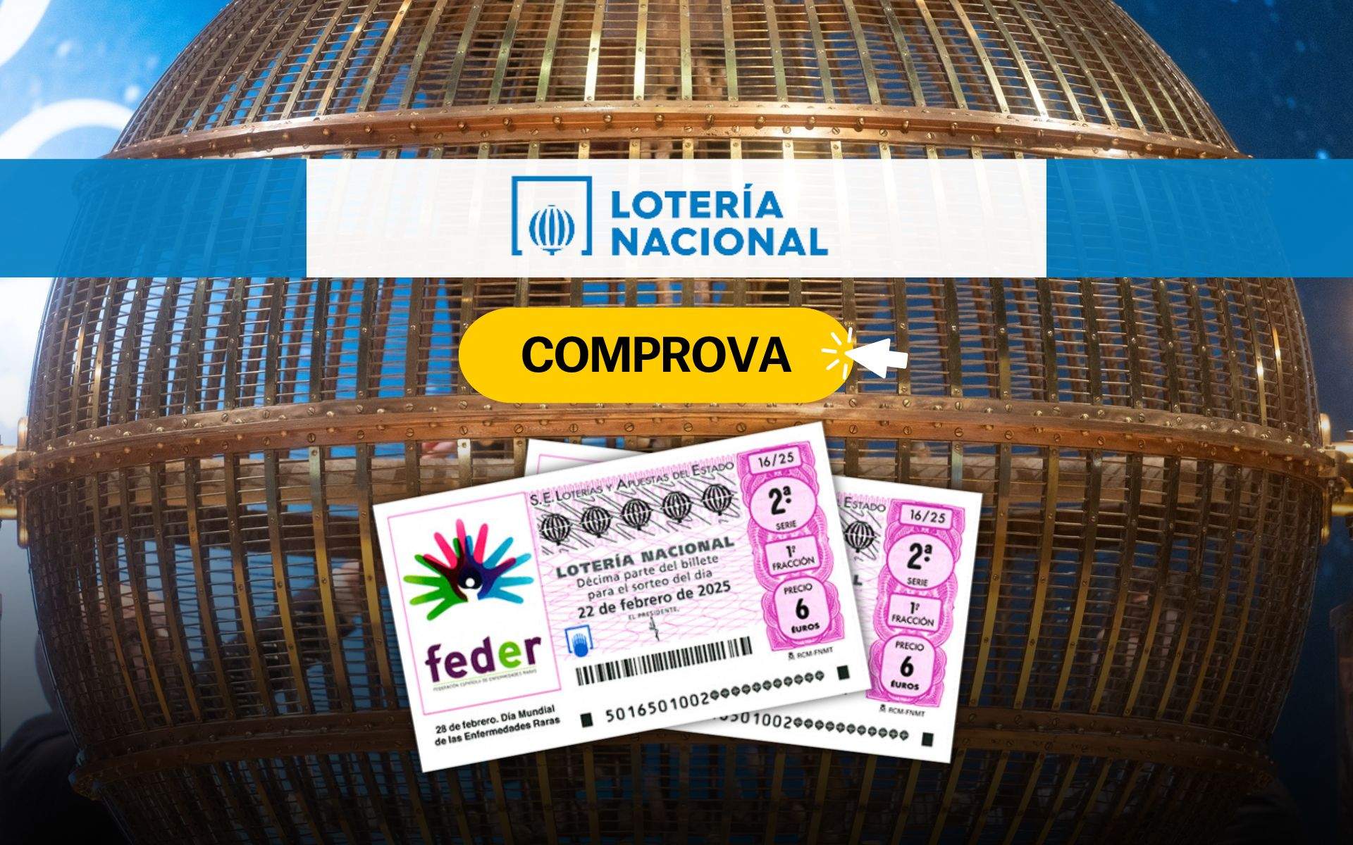 Comprobar Lotería Nacional: resultados de hoy, sábado 22 de febrero de 2025, y todos los premios